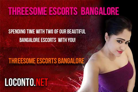 Threesome Escorts Bangalore